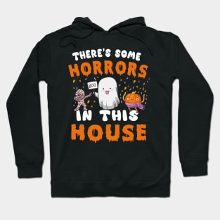 There's Some Horrors In This House Ghost Pumpkin Halloween Hoodie